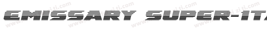 Emissary Super-Itali字体转换